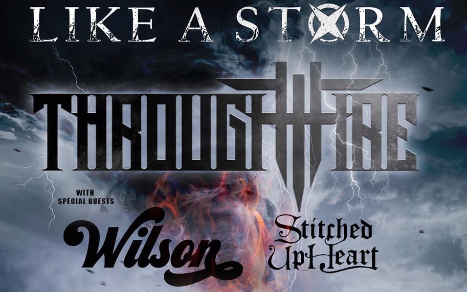 Like A Storm and Through Fire Co-Headline Firestorm Tour