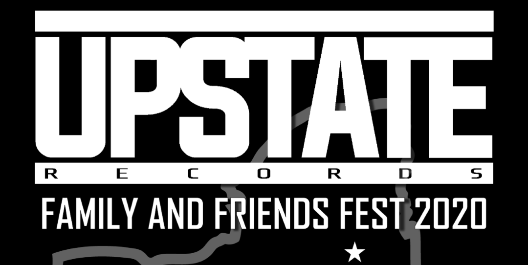 Upstate Records Announce Family and Friends Fest